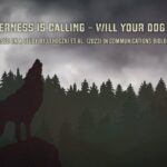 野生のオオカミの遠吠えに犬は反応するのか？