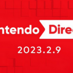 【速報】『Nintendo Direct2023.2.9』 明日2月9日 朝7時 ニンテンドーダイレクト放送決定キタ━━━⎛´･ω･`⎞━━━ッ!!