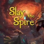 『Slay the Spire』、流石に面白すぎる