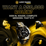 【超豪華】Lucky Blockが5万ドル相当のロレックスと30万ドル相当のランボルギーニをジャックポットに追加！残り2日！