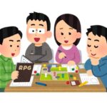 『TRPG』とかいう遊び、面白過ぎる