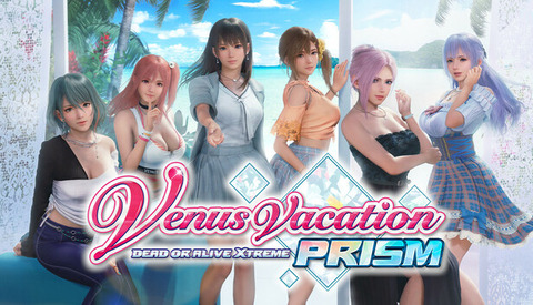 【悲報】コエテク『Venus Vacation PRISM – DOA Xtreme -』発売日が3月27日に変更へ