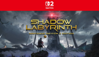 「Shadow Labyrinth（シャドウラビリンス）」がNintendo Switch 2 / Nintendo Switchで本日発売。