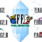 【朗報】『FF ピクセルリマスター』シリーズ世界累計販売本数が600万本突破！記念サントラCDが発売決定