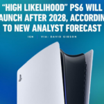 【悲報】IGN「ソニーはPS6の発売を2028年よりあとにする予定だ」