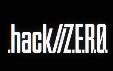 【速報】.hack//ZERO